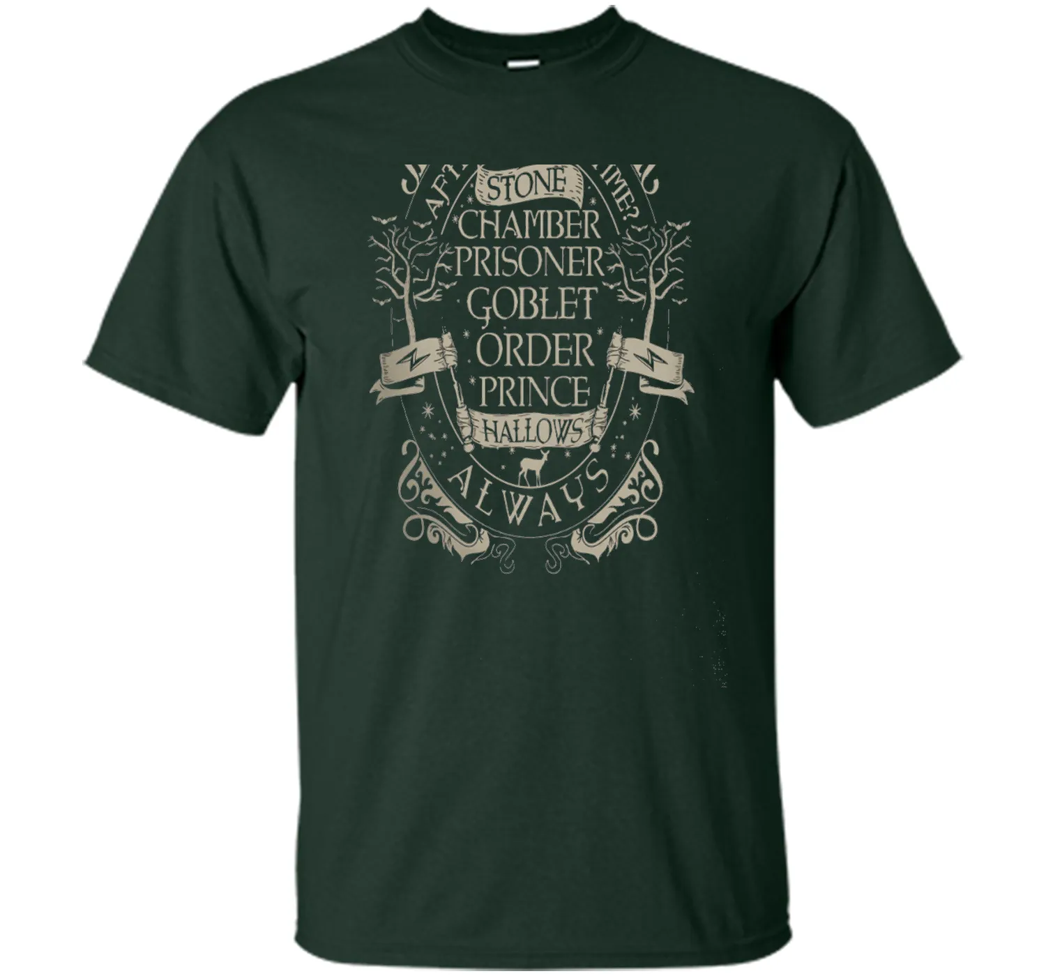 After All This Time Always T-shirt