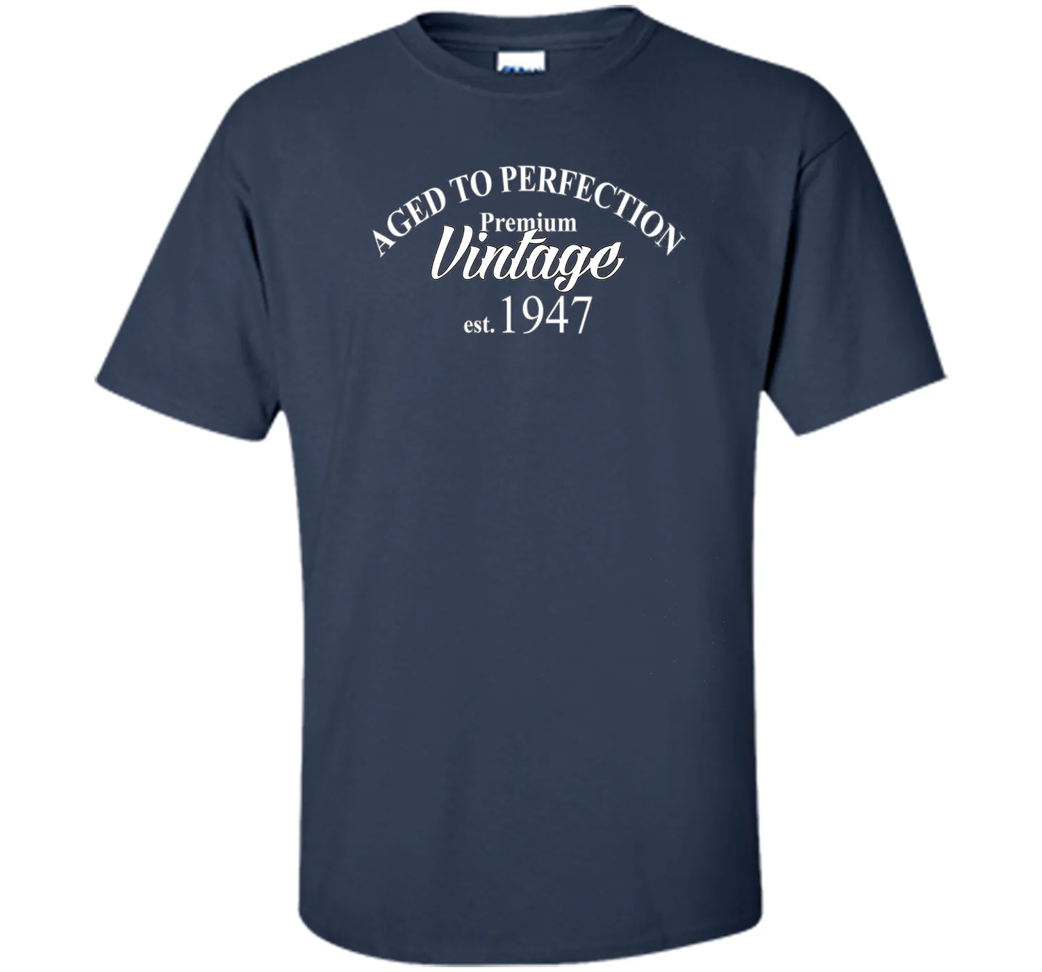 Aged to Perfection 1947 69th Birthday Funny T-Shirt Born in