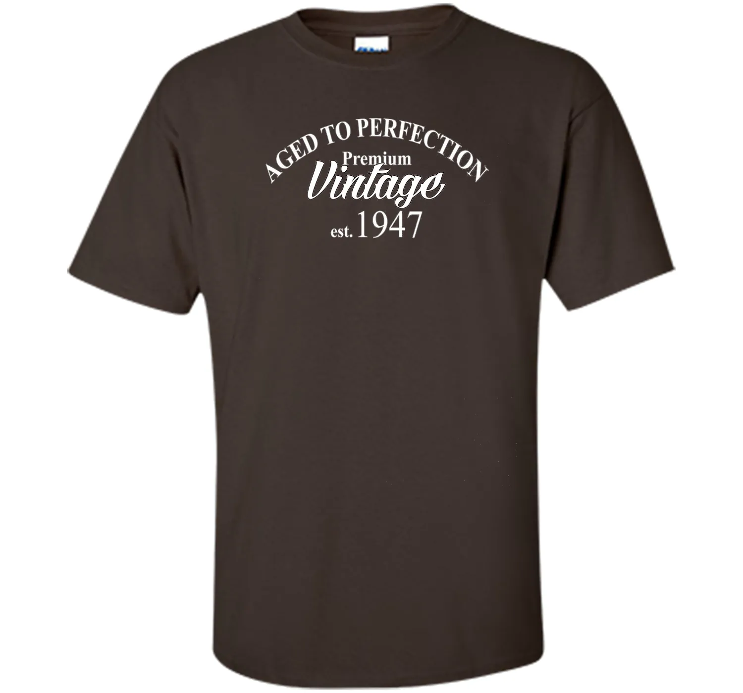 Aged to Perfection 1947 69th Birthday Funny T-Shirt Born in