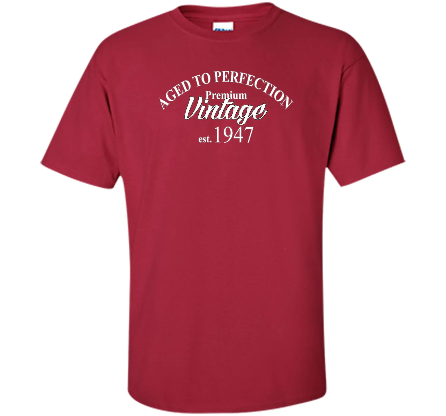 Aged to Perfection 1947 69th Birthday Funny T-Shirt Born in