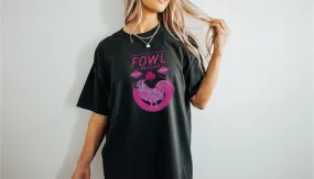 Fowl Language- hot pink!
