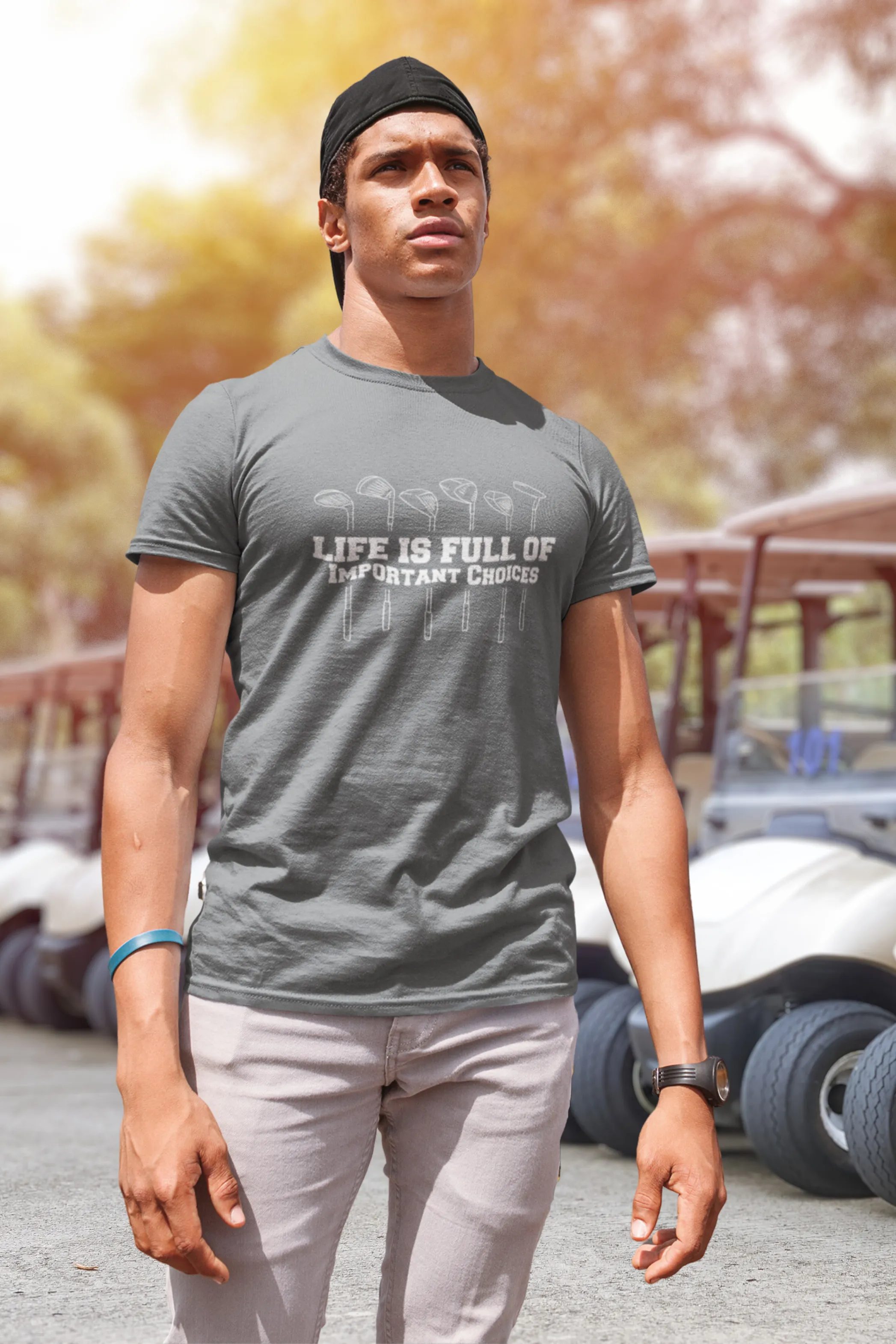 Life is Full Of Important Choices Printed T-shirt for men