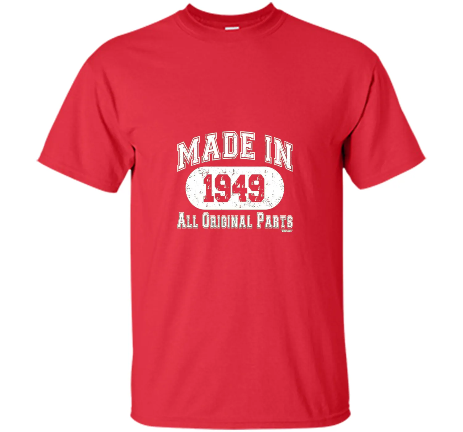 Made In 1949 All Original Parts Funny Birthday T-Shirt w
