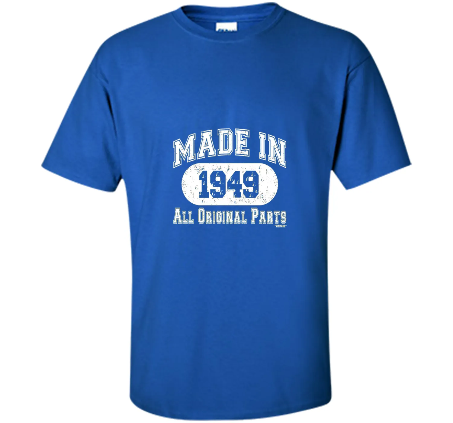 Made In 1949 All Original Parts Funny Birthday T-Shirt w