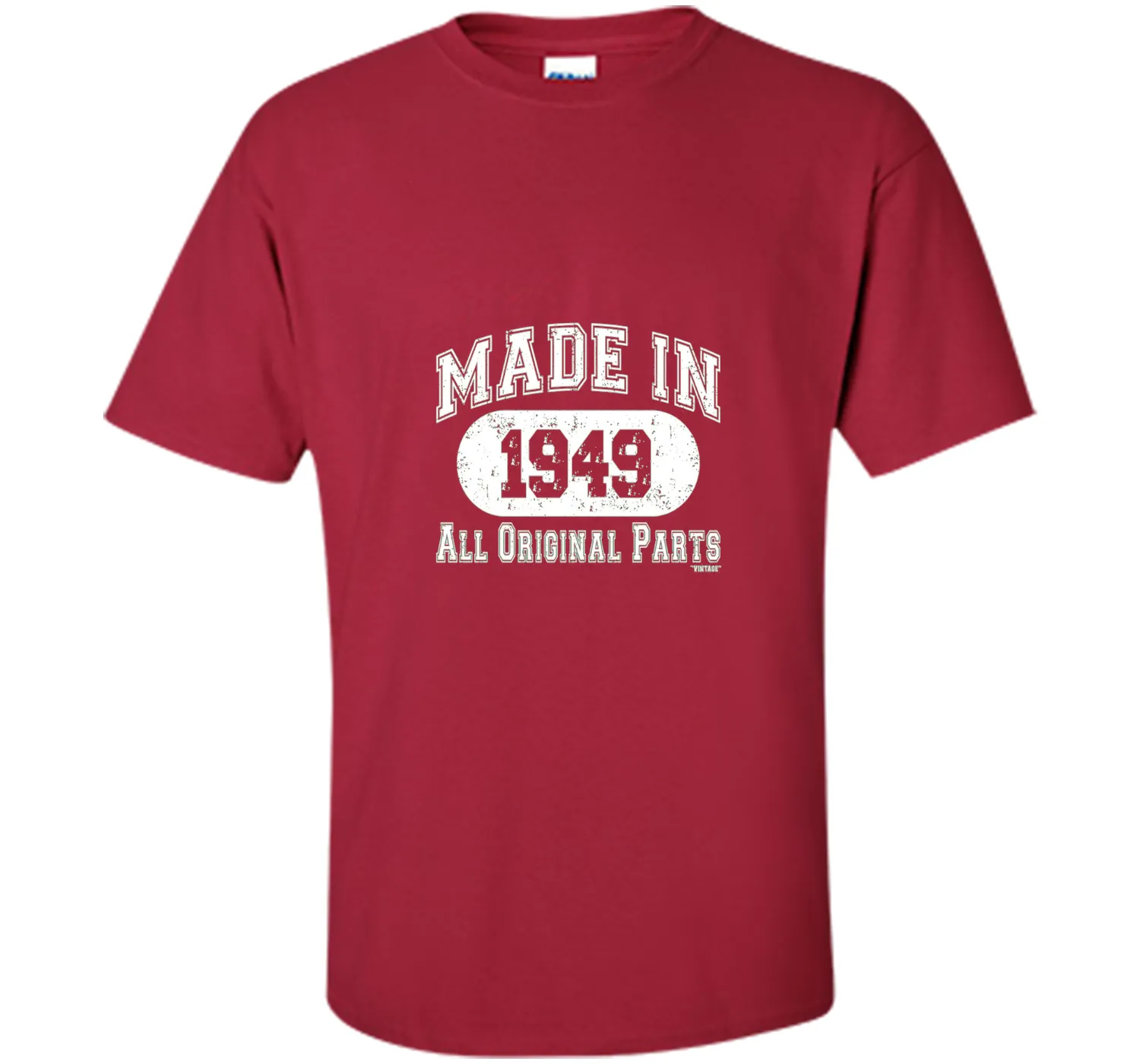 Made In 1949 All Original Parts Funny Birthday T-Shirt w