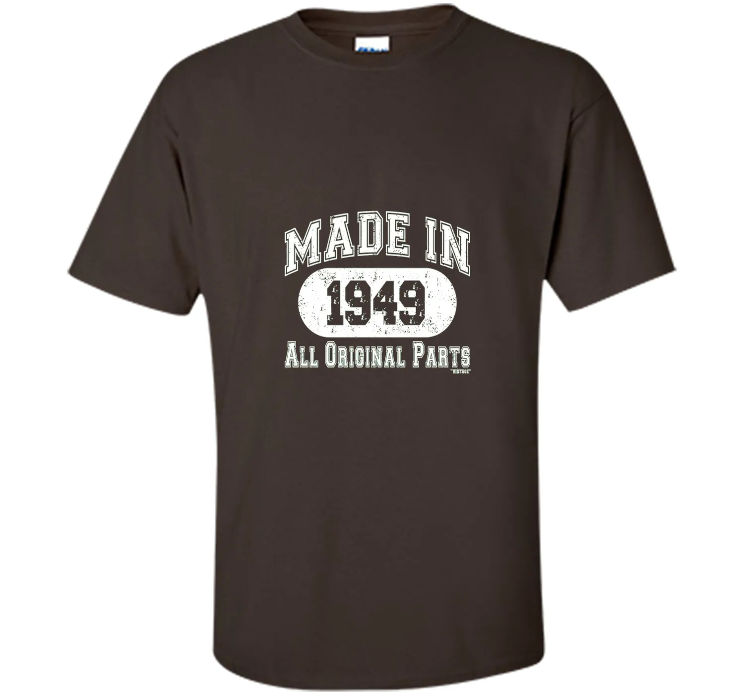 Made In 1949 All Original Parts Funny Birthday T-Shirt w