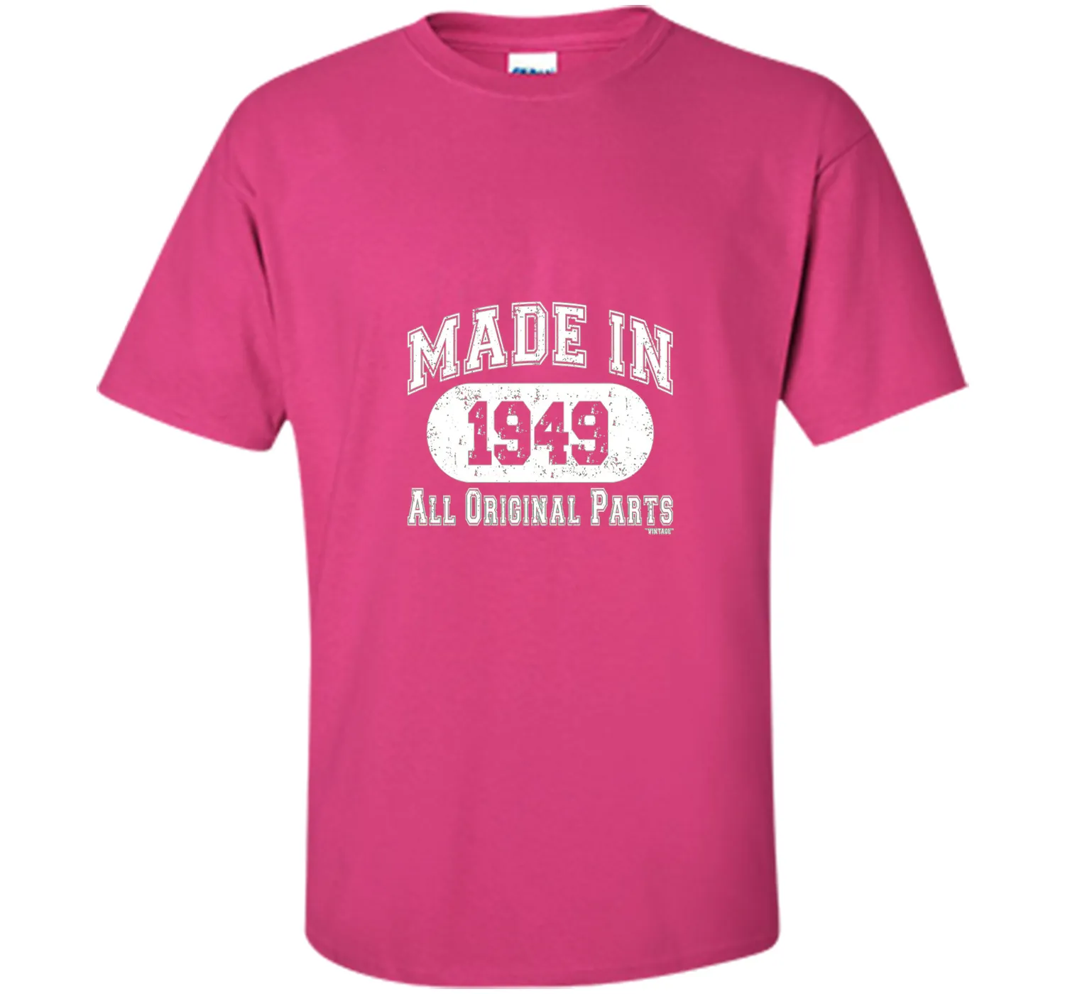 Made In 1949 All Original Parts Funny Birthday T-Shirt w
