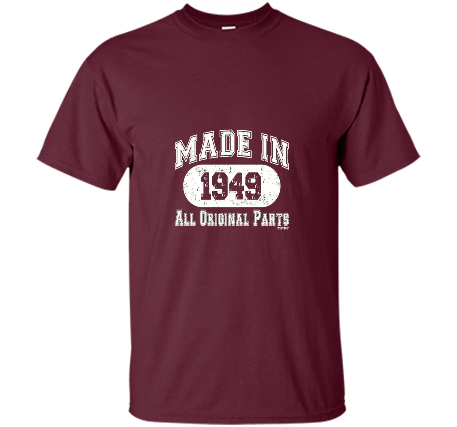 Made In 1949 All Original Parts Funny Birthday T-Shirt w