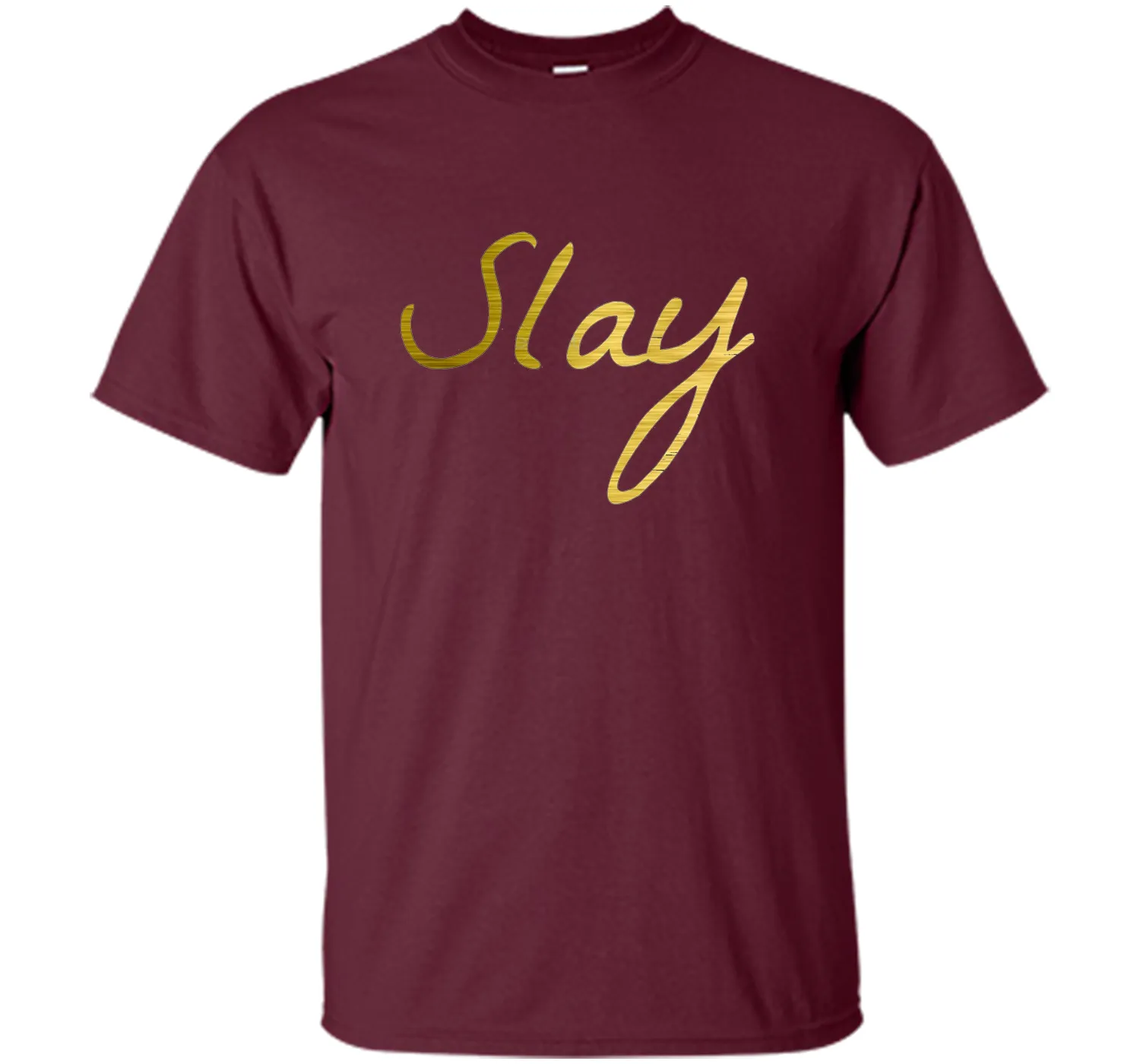 Slay Shirt - Cause I Slay T-shirt