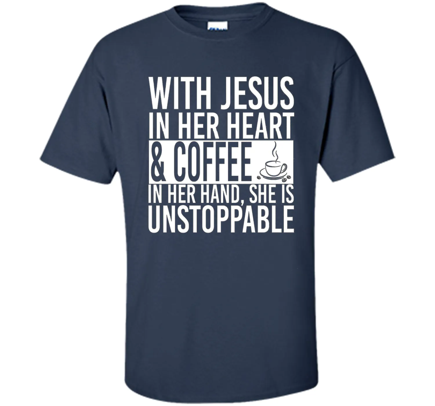 With Jesus In Her Heart And Coffee In Her Hand Tee Shirt