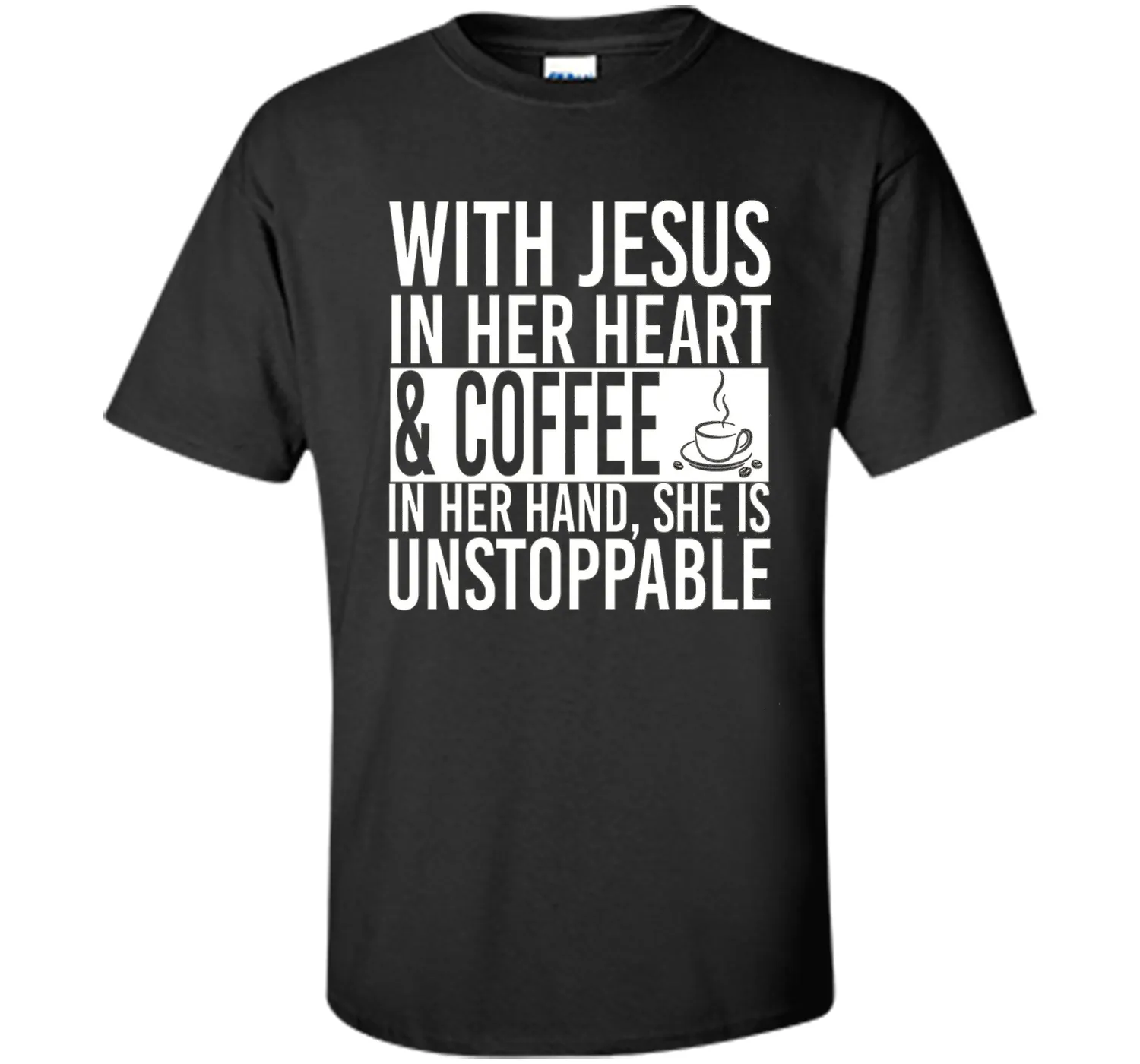 With Jesus In Her Heart And Coffee In Her Hand Tee Shirt